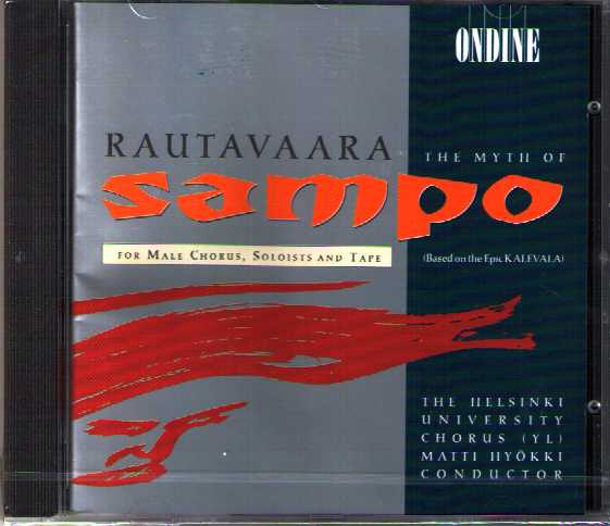 Einojuhani Rautavaara: The Myth of Sampo