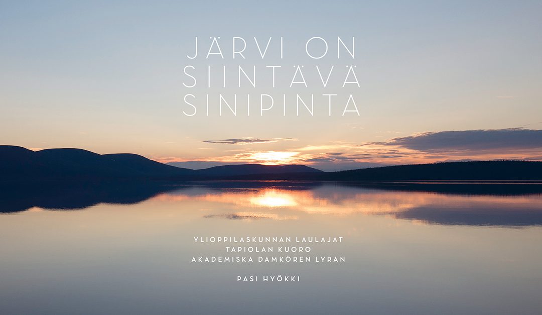 Järvi on siintävä sinipinta